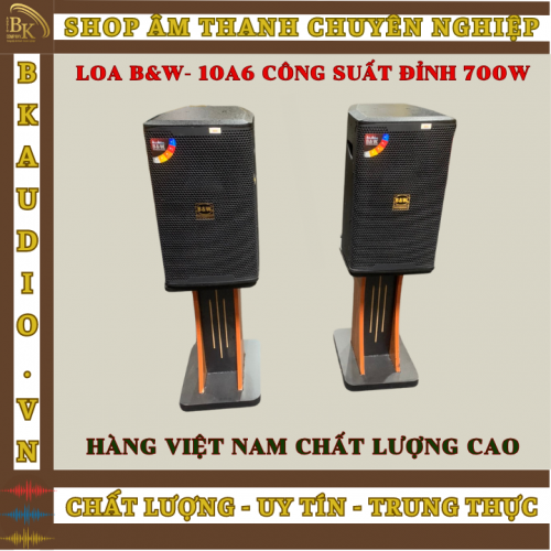 Loa B&W-10A6 để bàn hoặc treo tường cao cấp B&W công suất lớn ( nghe nhạc , karaoke ,..)