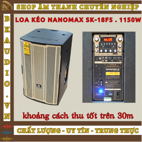 Loa Kéo Nanomax SK18-F5 công suất 1150W